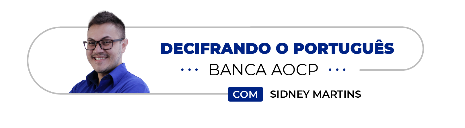 Logo do curso Curso de Português para AOCP - Sidney Martins